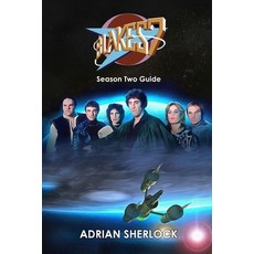 (영문도서) Blake's 7 Season Two Guide Paperback, Independently Published, English, 9798399887326