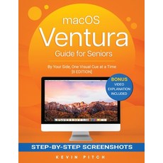 (영문도서) macOS VENTURA Guide for Seniors: By Your Side One Visual Cue at a Time [II EDITION] Paperback, Top Notch International, English, 9781915331724