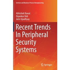 Recent Trends in Peripheral Security Systems Hardcover, Springer, English, 9789811612046