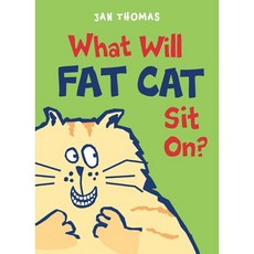 What Will Fat Cat Sit On?, Clarion Books, 9780544850040, Jan Thomas