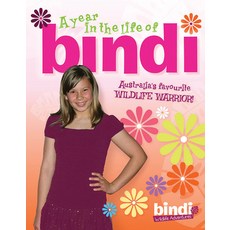 (영문도서) A Year in the Life of Bindi Paperback, Random House Australia, English, 9781864718386