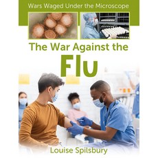 (영문도서) The War Against the Flu Paperback, Crabtree Publishing Company, English, 9781427151414
