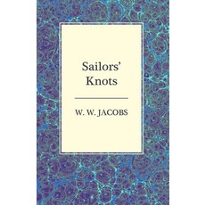 (영문도서) Sailors' Knots Paperback, Moran Press, English, 9781473306196