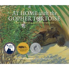 (영문도서) At Home with the Gopher Tortoise: The Story of a Keystone Species Hardcover, Web of Life Children's Books