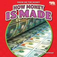 (영문도서) How Money Is Made Library Binding, Bearcub Books, English, 9781647479022