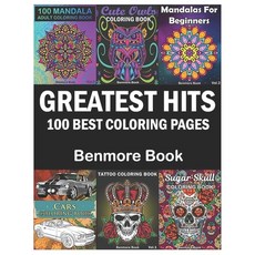 Greatest Hits: An Adult Coloring Book with the 100 Best Pages