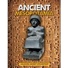 (영문도서) Ancient Mesopotamia Library Binding, Kidhaven Publishing, English, 9781534529137
