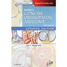 Netter's Concise Orthopaedic Anatomy Updated Edition Netter Basic Science 789216