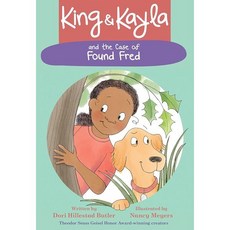 King ＆ Kayla and the Case of Found Fred:, Peachtree Publishers