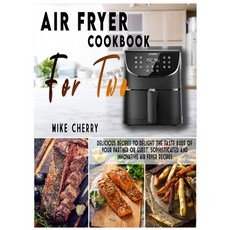 Air Fryer Cookbook for Two: Delicious recipes to delight the taste buds of your partner or guest. So... Hardcover, Cooking Lab Kd, English, 9781801925983