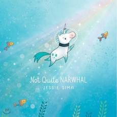 Not Quite Narwhal Hardcover, Simon & Schuster Books for Young Readers