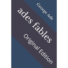 ades fables: Original Edition Paperback, Independently Published, English, 9798735916413