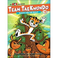 Team Taekwondo 2 : Baeoh and the Bully, Rodale Pr