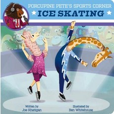 Porcupine Pete's Sports Corner: Ice Skating Board Books, Clever Publishing, English, 9781949998146