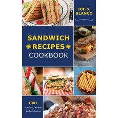 (영문도서) Ѕаndwісh Rесіреѕ Со&#... Hardcover, Joe S. Blanco, English, 9781803075891