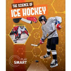 The Science of Ice Hockey Paperback, Kidhaven Publishing, English, 9781534535688