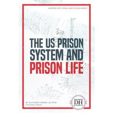 (영문도서) Us Prison System and Prison Li Library Binding, Abdo Publishing, English, 9781532119224