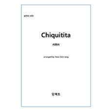 [기타 악보 피스(파일)] Impact guitar piece No. 14: Chiquitita - Abba