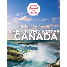 (영문도서) Life and Culture in the United States and Canada Paperback, PowerKids Press, English, 9781725321526