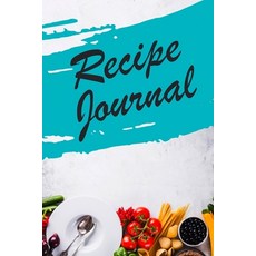 Recipe Journal: Blank Recipe Book Journal to Write In Favorite Recipes and Meals Paperback, Only1million Inc, English, 9781716351099