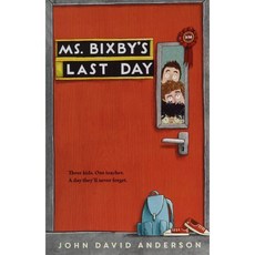 Ms. Bixby's Last Day, Walden Pond Press