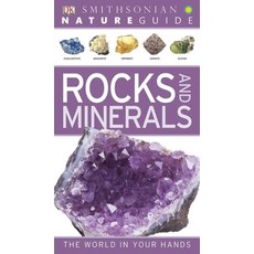 (영문도서) Nature Guide: Rocks and Minerals: The World in Your Hands Paperback, DK Publishing (Dorling Kind..., English, 9780756690427 DK Publishing (Dorling Kind..., English, 9780756690427