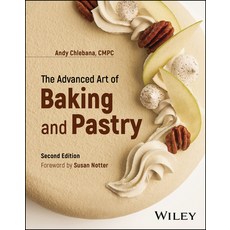 (영문도서) The Advanced Art of Baking and Pastry Paperback, Wiley, English, 9781394254767