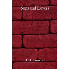 Sons and Lovers Paperback, Independently Published, English, 9798730096141