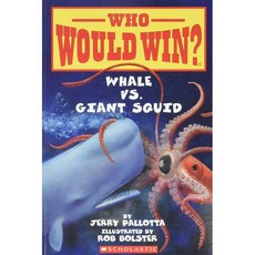Whale vs. Giant Squid Paperback, Scholastic Inc
