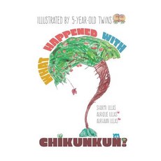 What Happened with Chikunkun? Paperback, 24by7 Publishing, English, 9789388479042