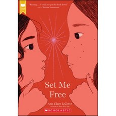 Set Me Free (Gold) (Show Me a Sign Book 2), Scholastic Press