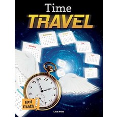 Time Travel: Intervals and Elapsed Time Paperback, Rourke Educational Media