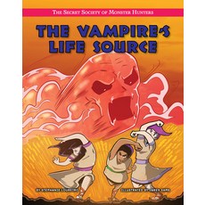 (영문도서) The Vampire's Life Source Library Binding, Torch Graphic Press, English, 9781534187801