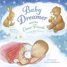 (영문도서) Baby Dreamer and His Clever Friends Paperback, Little Steps Publishing, English, 9781912678310