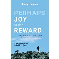 (영문도서) Perhaps Joy is the Reward Paperback, Cliffrose Ventures Inc., English, 9781738013210
