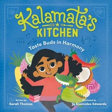 (영문도서) Kalamata's Kitchen: Taste Buds in Harmony Library Binding, Random House Books for Youn..., English, 9780593307960
