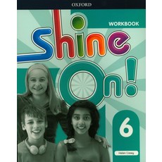 Shine On! 6 (Work Book)