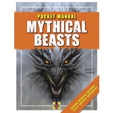 Mythical Beasts: Dragons Mermaids Unicorns Giants Vampires Werewolves Paperback, Haynes Publishing UK
