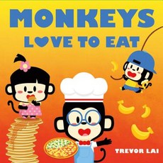 Monkeys Love to Eat Hardcover, Imprint