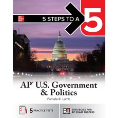 5 Steps to a 5: AP U.S. Government and Politics