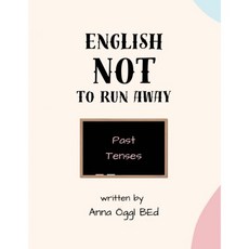 English - NOT to run away Past Tenses a pixie teacher book German Edition 769745