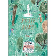 Rosie Runs, Elsewhere Editions