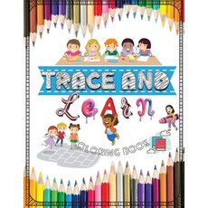 Trace and learn coloring book Paperback, Cristea Andreea Cristina, English, 9781008982871