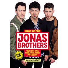 (영문도서) Idols of Pop: Jonas Brothers: Your Unofficial Guide to the Iconic Pop Siblings Paperback, HarperCollins