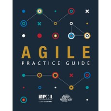 (영문도서) Agile Practice Guide Paperback, Project Management Institute, English, 9781628251999