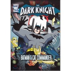 The Dark Knight: Batman vs. the Cat Commander, Stone Arch Books