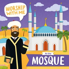 (영문도서) At the Mosque Hardcover, Booklife Publishing, English, 9781786379733