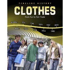 Clothes: From Fur to Fair Trade Library Binding, Heinemann Educational Books