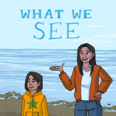 What We See: English Edition Paperback, Inhabit Education Books Inc., 9780228702375