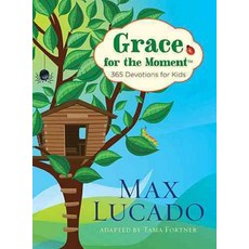 Grace for the Moment: 365 Devotions for Kids, Thomas Nelson Publishers